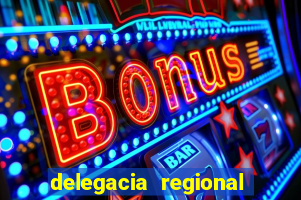 delegacia regional do trabalho